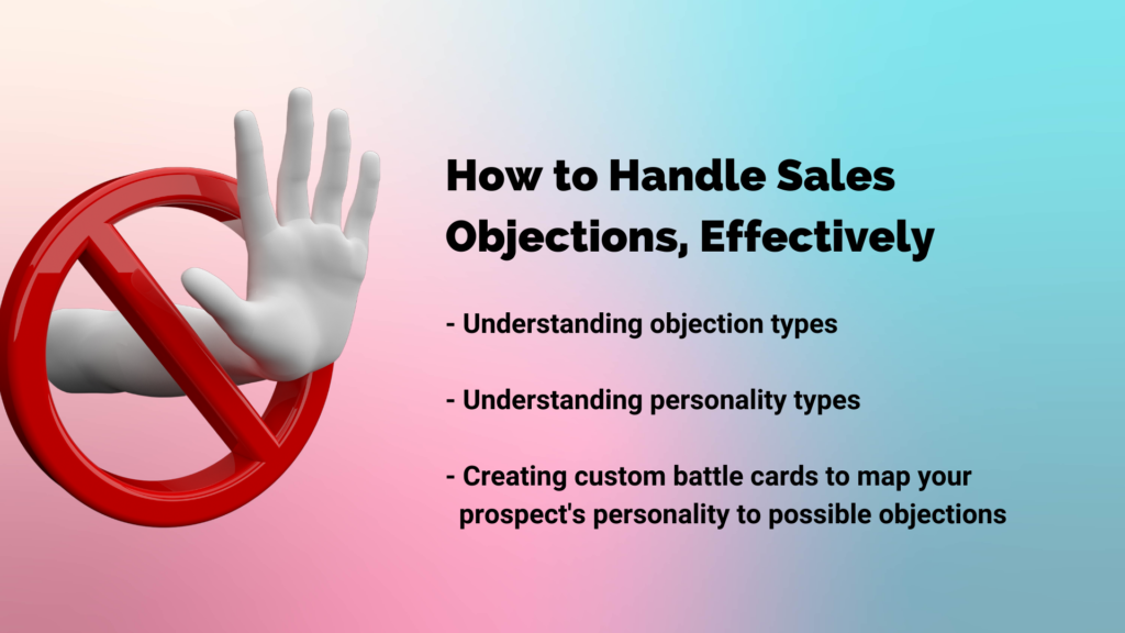 Steps to handle Sales Objections, effectively