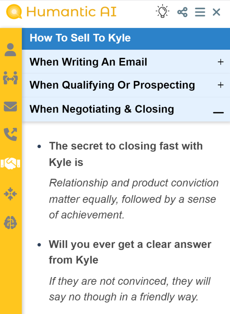 Things to keep in mind when closing a deal / negotiating with Kyle, based on insights from Humantic's personality AI.