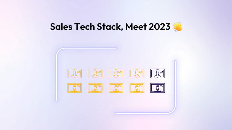 Sales tech stack, meet 2023